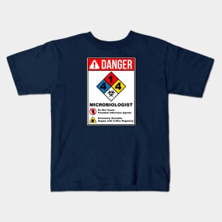 DANGER: Microbiologist Kids T-Shirt